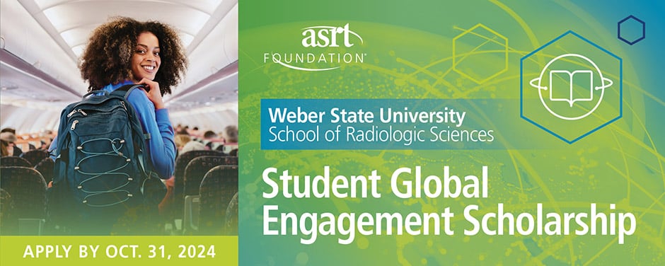 Weber State University School of Radiologic Sciences
Student Global Engagement Scholarship