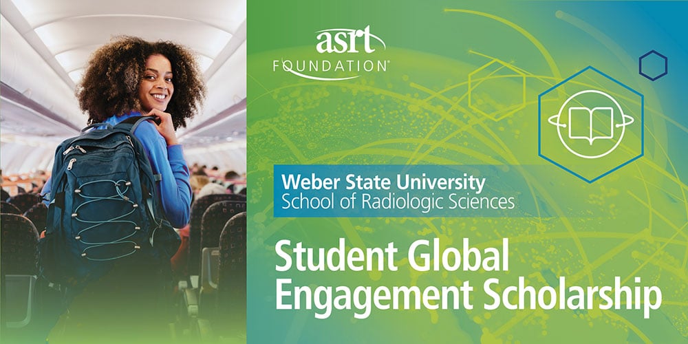 Weber State University School of Radiologic Sciences
Student Global Engagement Scholarship